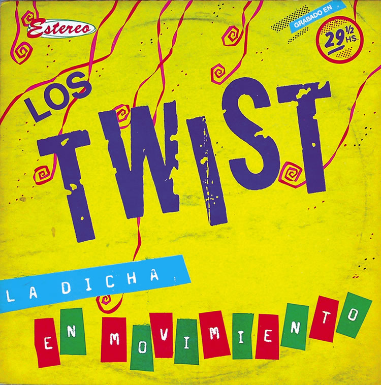 Los Twist, La dicha en movimiento 