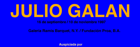 Exhibición de Julio Galán en la Fundación Proa