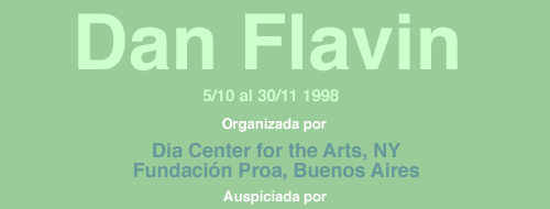 Dan Flavin en la Fundaci&oacute;n Proa
