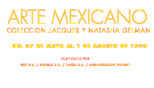 Arte Mexicano en la Fundaci&oacute;n Proa |  Colecci&oacute;n Gelman