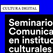 Cultura digital. Seminario: Comunicación en Instituciones Culturales